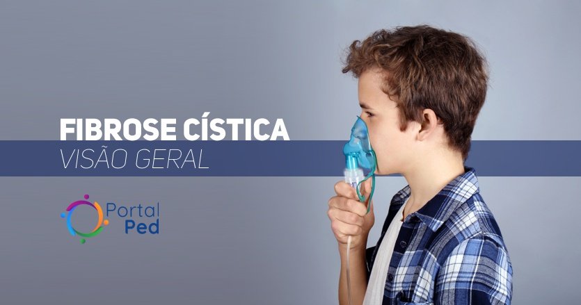 Visão Geral Da Fibrose Cística Portalped